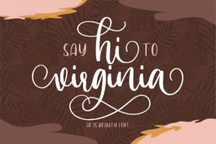 Hi Virginia: The Bold Script Typeface That Elevates Campaign Visuals